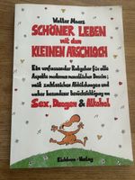 Buch Schöner Leben mit dem kleinen Arschloch
