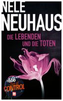 Neuhaus Nele - Die Lebenden und die Toten / Krimi