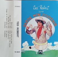 CASSETTE TED ROBERT - CHANSONS - CASSETTE RARE !!!