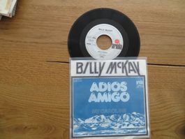 Billy McKay - Adios Amigo / My Caroline - Single 45 🎵 (7")