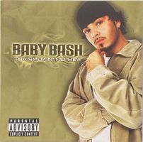 Baby Bash – Tha smokin' nephew