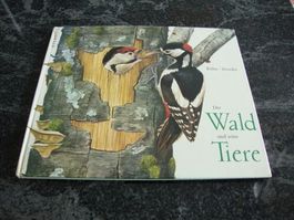 Der Wald und seine Tiere - Interessantes Bilderbuch 1963 WUN