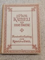 DFrou Kätheli und ihri Buebe Tavel 1910 Berndütsch