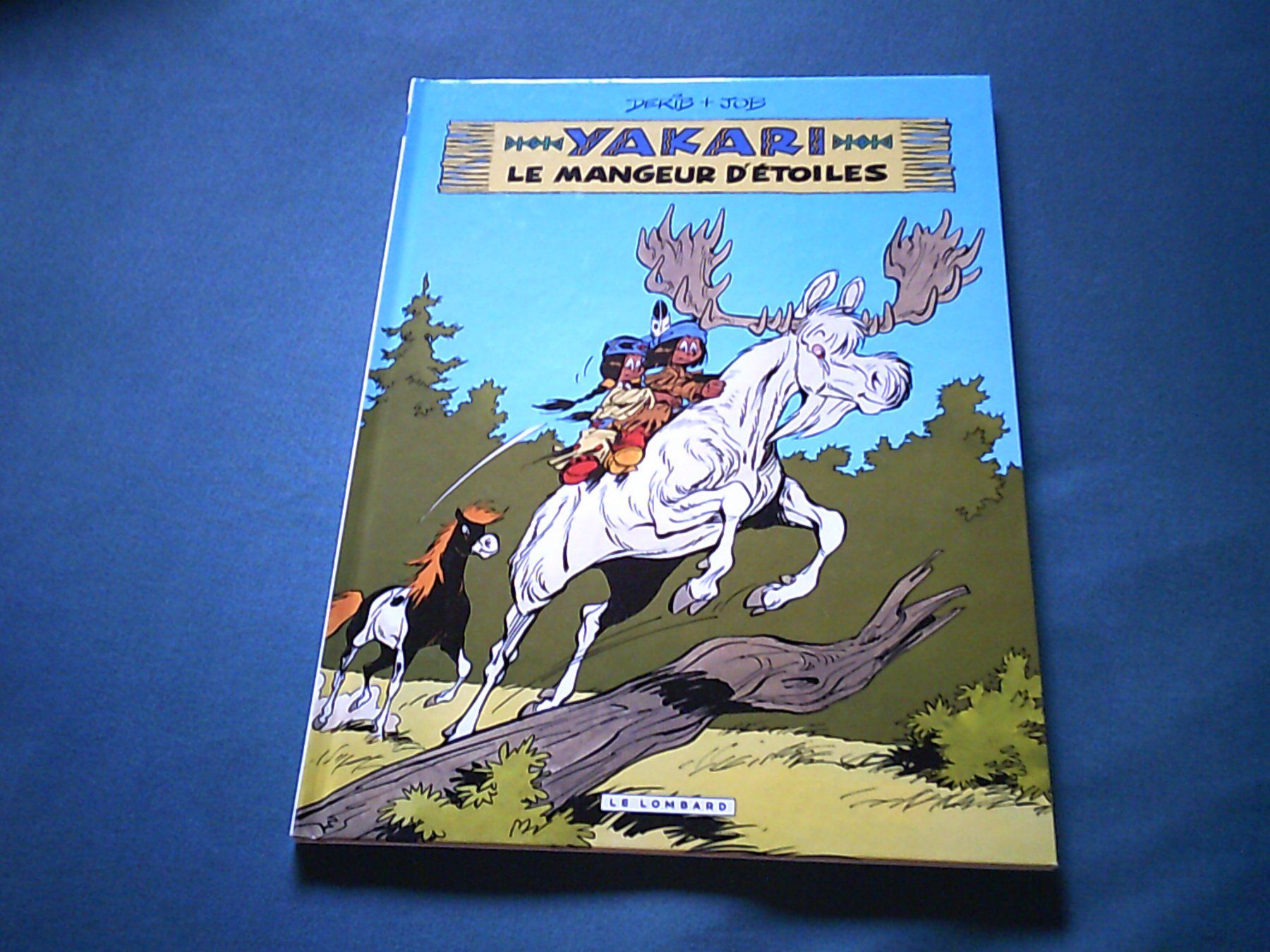Fumetti: Bd série Yakari par Derib – Usato da Satigny venduto da Haddock0