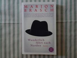 Marion Brasch Wunderlich fährt nach Norden - Roman - B563