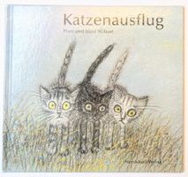 Katzenausflug - Piotr Wilkoń und Józef Wilkoń
