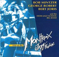 Bob Mintzer SWISS JAZZSCHOOL Stewy von Wattenwyl MONTREUX CD