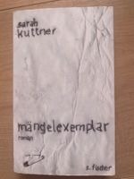 Buch „Mängelexemplar“ von Sarah Kuttner
