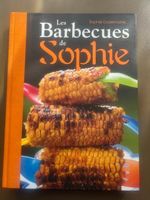 Les Barbecues de Sophie - Livre de cuisine - État neuf !