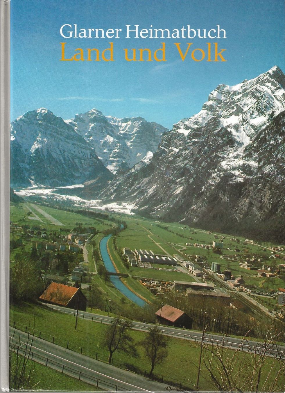 Bücher: Glarner Heimatbuch Land und Volk 1980 – Gebraucht aus Bern von Grindelwaldaus