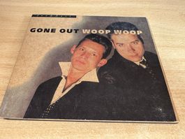 Joe & Dave - Gone Out Woop Woop