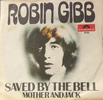 Vinyl Single Robin Gibb - Saved By The Bell