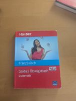 Französisch Grosses Übungsbuch Grammatik Niveau A2-B2