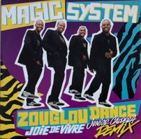 MAGIC SYSTEM - ZOUGLOU DANCE JOIE DE VIVRE (JUNIOR CALDERA R