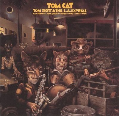 CD: Tom Scott & L.A. Express - TOM CAT (1974) – Usato da Sils im Domleschg venduto da Mattangs