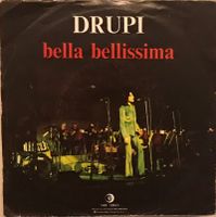 DRUPI - BELLA BELLISSIMA