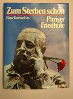 Pariser Friedhöfe / Zum sterben schön / Friedhof Buch 1986