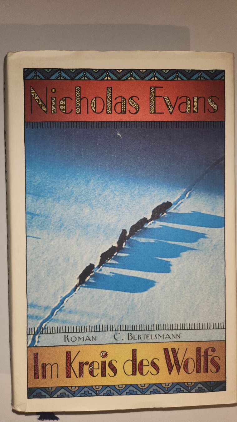Libri: Nicholas Evans: Im Kreis des Wolfs – Usato da Dietikon venduto da Buchantiqdietikon