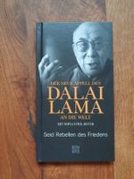 Dalai Lama – Seid Rebellen des Friedens