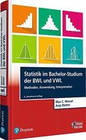 Statistik im Bachelor-Studium der BWL und VWL: Methoden, Anw