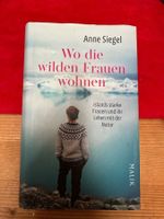Wo die wilden Frauen wohnen