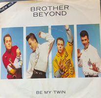 Vinyl-Single Brother Beyond - Be My Twin