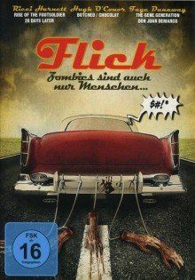 Alle DVDs: FLICK - ZOMBIES SIND AUCH NUR MENSCHEN – Gebraucht aus Ebikon von Moviefreak01