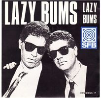 Lazy Bums  --  Lazy bums  Single7