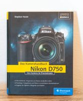 Nikon D750 - Das Kamera Handbuch - Top Zustand!
