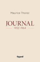 Journal1952-1964 Maurice Thorez Fayard