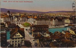 ZÜRICH mit den neuen Stadthäusern - 1918