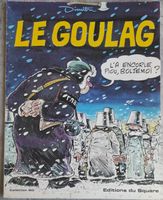 LE GOULAG (EO cotée) 1978 Edition du Square
