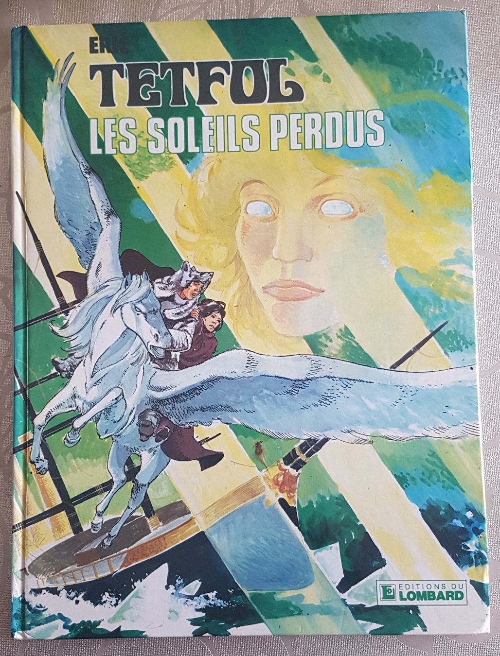 Fumetti: Tetfol  N 3 E.O.  (T.B.E.)  Les soleils perdus – Usato da Prévonloup venduto da bitume1975