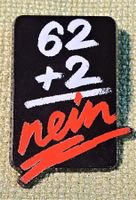 O198 - Pin Abstimmung 10. AHV-Revision 1995 / 62 + 2 = nein