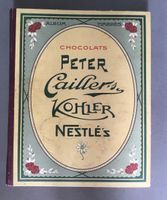 Album Timbre Chocolat-Markenbuch PETER KOHLER CAILLER NESTLÉ