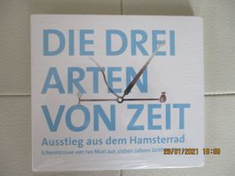 Die drei Arten von Zeit - Ausstieg aus dem Hamsterrad