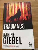 Livre de Karine Giebel Trauma(s)