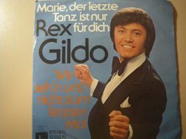 Vinyl-Single Rex Gildo - Marie der letzte Tanz ist nur für