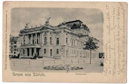 Gruss aus Zürich, Stadttheater, gelaufen 1901