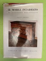 Giuseppe Maggiolini: Il Mobile Intarsiato.