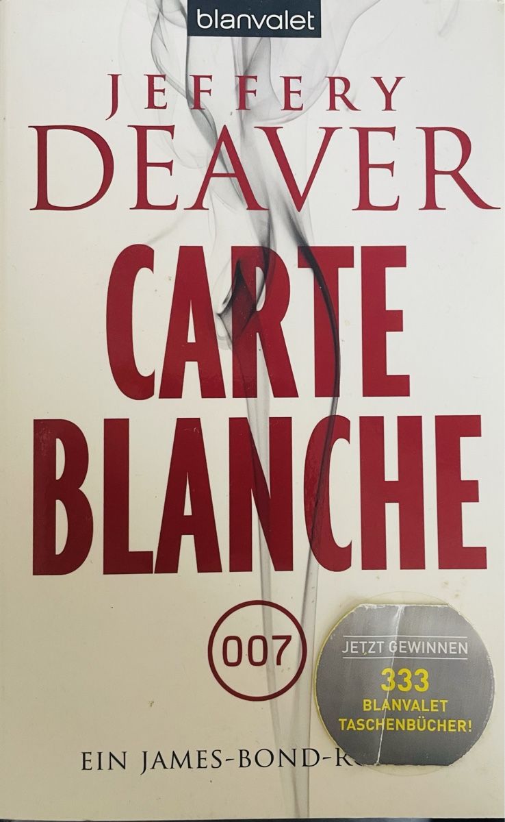 Libri: CARTE BLANCHE 007 - JEFFERY DEAVER - TASCHENBUCH – Usato da Buchs AG venduto da fischli610