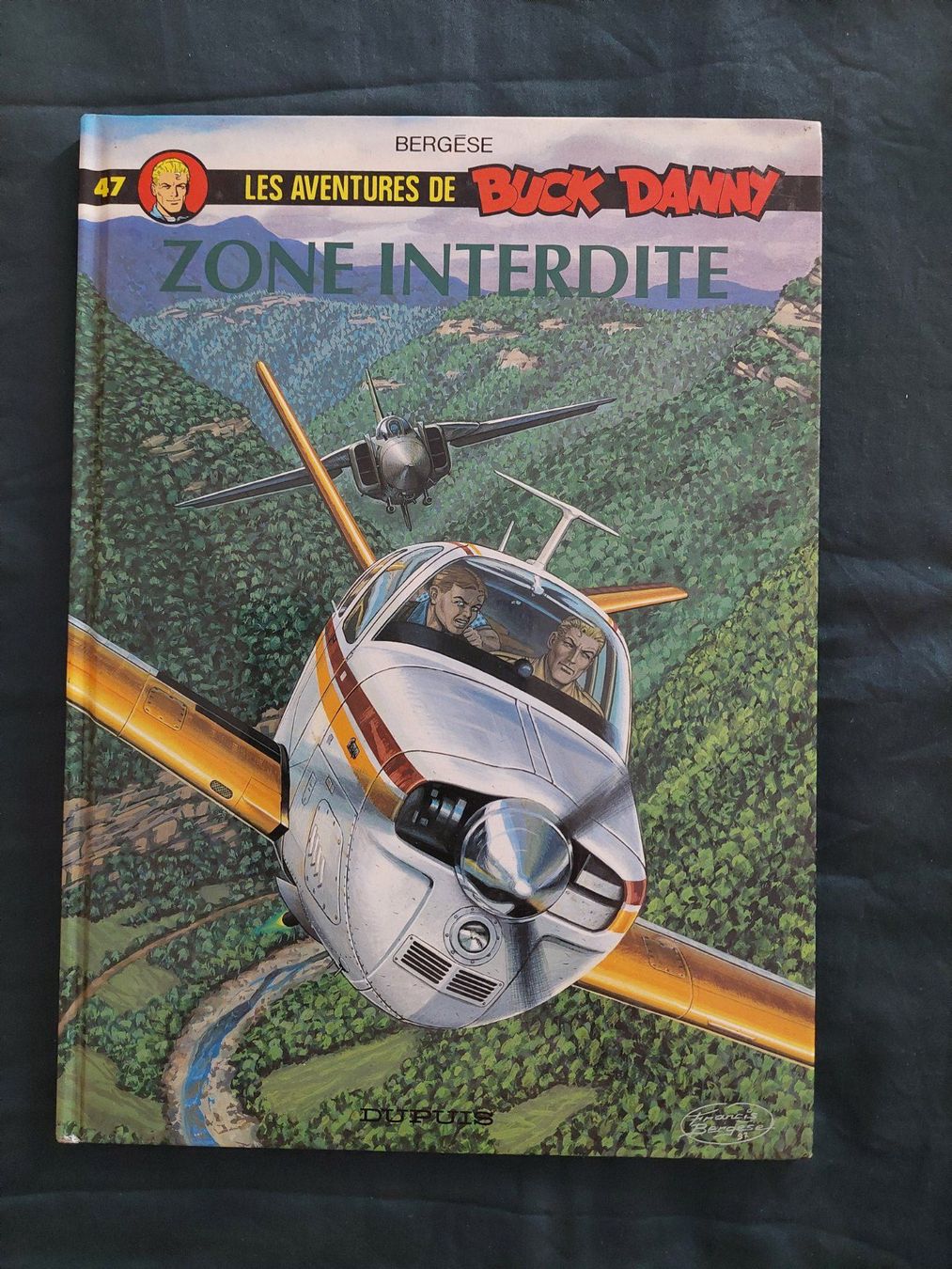 Fumetti: Buck Danny T.47 Zone Interdite EO 1998 TBE+ – Usato da Genève venduto da Blu_BD