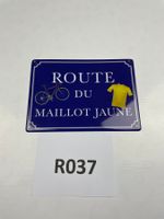 Schild/ Postkarte Route Du Maillot Jaune