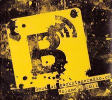 Best of Backstageradio.ch  Schweiz Vol. 2 2011, CD, D1, NEU