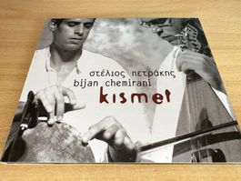 Στέλιος Πετράκης* & Bijan Chemirani – Kismet