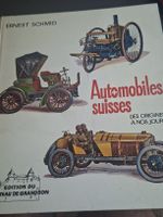 Automobiles Suisse des origines a nos jours incroyable rare 