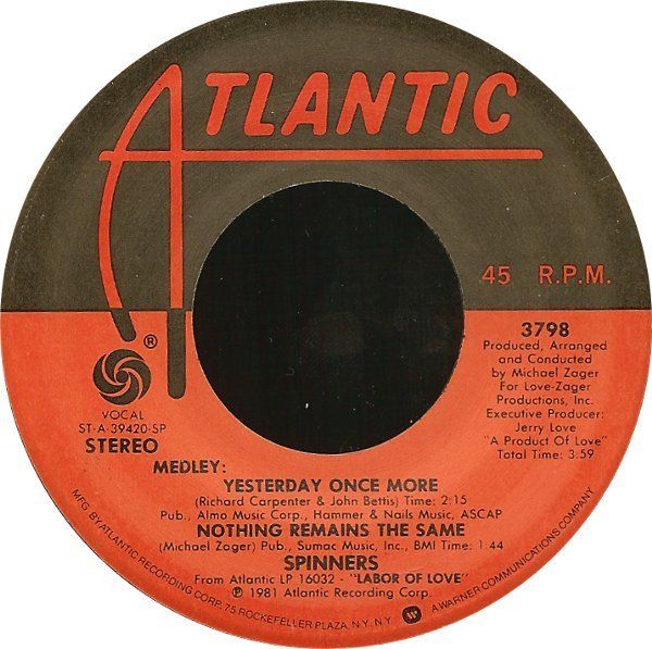 Dischi in vinile: Spinners: Yesterday Once More / Nothing Remains The same 7" – Usato da Steinhausen venduto da Vilivinili