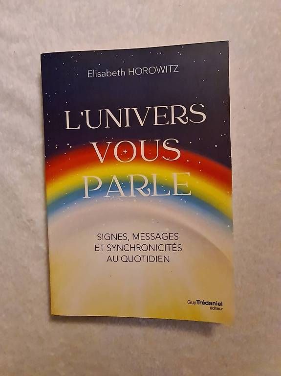 Libri: L'univers vous parle de Elisabeth Horowitz – Usato da Massongex venduto da noyane