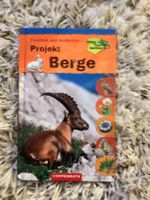 Forschen und Entdecken/Projekt Berge