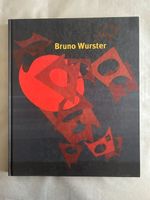 Bruno Wurster, Buch sehr gut erhalten, Steffan Biffiger